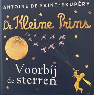 De Kleine Prins voorbij de sterren - Antoine De Saint-Exupéry (ISBN 9789053418604)