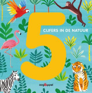 5 cijfers in de natuur - Bella Gomez (ISBN 9789002265242)