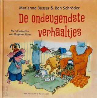 De ondeugendste verhaaltjes - Marianne Busser, Ron Schröder (ISBN 9789000350766)