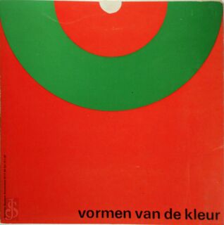 Vormen van de kleur : [tentoonstelling] 20.11.66 t/m 15.1.67 - E. Wilde, Willem A. L. Beeren