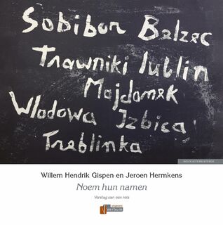 Noem hun namen - Willem Hendrik Gispen, Jeroen Hermkens (ISBN 9789493028784)