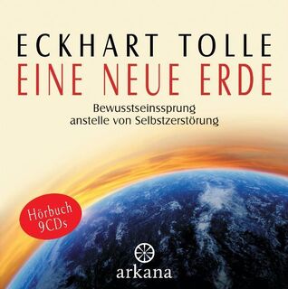 Eine neue Erde - Eckhart Tolle (ISBN 9783442339389)