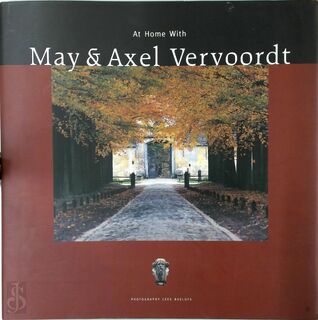 At Home with May and Axel Vervoordt - Axel Vervoordt (ISBN 9789020944334)