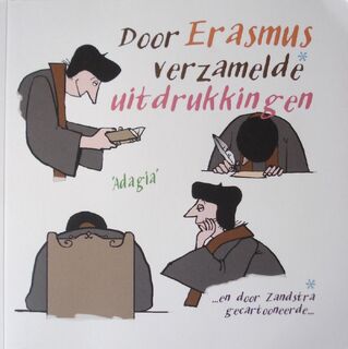 Door Erasmus verzamelde uitdrukkingen - Desiderius Erasmus, Zandstra