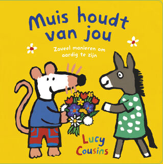 Muis houdt van jou - Lucy Cousins (ISBN 9789025885212)