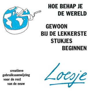 Hoe behap je de wereld - Loesje (ISBN 9789400501706)