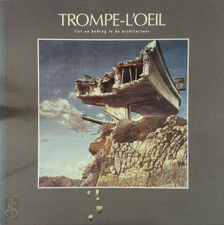Trompe-l'oeil - C. Broekhuis, F. Feddes (ISBN 9789072745057)
