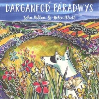 Darganfod Paradwys - John Milton (ISBN 9781913634230)