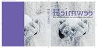 Heimwee - Jeroen Brouwers, Michèle Baudet, Renée [E.A.] Steenbergen (ISBN 9789050186384)