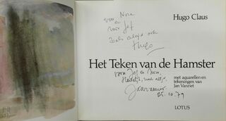 Het teken van de hamster [met opdrachten aan Jef Geeraerts] - Hugo Claus, Jan [Ill.] Vanriet