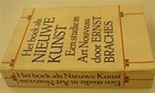 Het boek als nieuwe kunst 1892-1903 - Ernst Braches