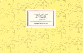 Das Antlitz des Friedens. Le Visage de la Paix - Paul Eluard, Pablo Picasso (ISBN 9783458191025)