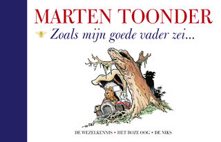 Zoals mijn goede vader zei - Marten Toonder (ISBN 9789403104201)