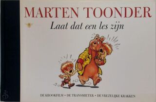 Laat dat een les zijn - Marten Toonder (ISBN 9789023429708)