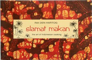 Slamat makan - Ina den Hartog (ISBN 9789060304945)