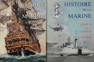 Histoire de la Marine [2 volumes] - Philippe Masson