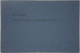 Adieu, de heele bliksemsche boel! - Jan van Krimpen