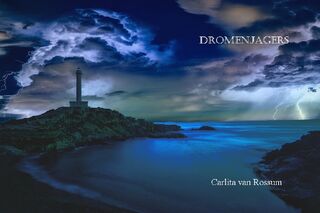 Dromenjagers - Carlita van Rossum (ISBN 9789492719362)