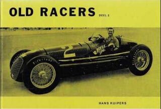 Old racers - deel 2 - Hans Kuipers (ISBN 9789061270188)