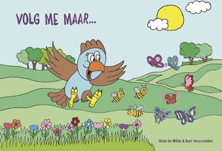 Volg me maar - Hilde de Wilde (ISBN 9789493293571)