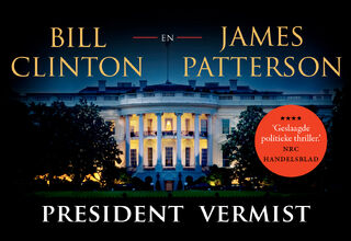 President vermist - Bill Clinton, James Patterson (ISBN 9789049807238)
