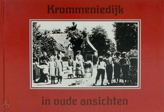 Krommeniedijk in oude ansichten - G. Visser (ISBN 9789028845046)