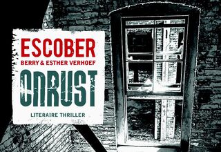 Onrust - Dwarsligger - Berry Escober, Esther Verhoef (ISBN 9789049801045)