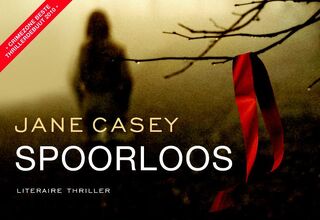 Spoorloos - Jane Casey (ISBN 9789049801120)