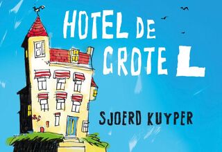 Hotel De Grote L - Sjoerd Kuyper (ISBN 9789049804619)