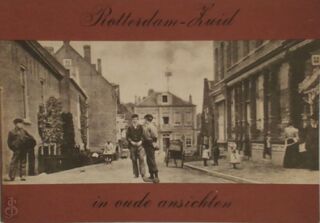 Rotterdam-zuid in oude ansichten - Ratsma (ISBN 9789028821576)