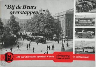 "Bij de Beurs overstappen..." - F. J. van Zonneveld