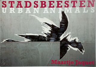 STADSBEESTEN - M. Jaquet (ISBN 9789081616119)