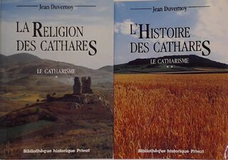 Le Catharisme - Tome 1 & 2 - Jean Duvernoy