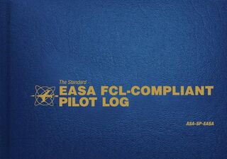 The Standard Easa Fcl-Compliant Pilot Log - Aviation Supplies & Academics (ISBN 9781619546233)