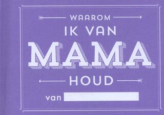 Waarom ik van mama houd - Knock Knock (ISBN 9789045319322)