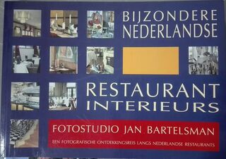 Bijzondere Nederlandse restaurantinterieurs - (ISBN 9789074108096)