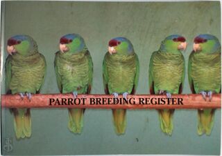 Rosemary Low's Parrot Breeding Register - Rosemary Low (ISBN 9780953133727)