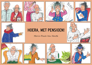 Hoera, met pensioen! - Marie-Paule Van Houtte (ISBN 9789493293472)