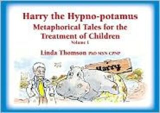 Harry the Hypno-potamus - Linda Thomson (ISBN 9781845907266)