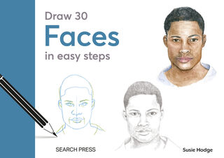 Draw 30: Faces - Susie Hodge (ISBN 9781800923201)