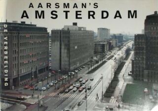 Aarsman's Amsterdam - Hans Aarsman (Fotograaf) (ISBN 9789074159050)