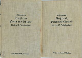 Russland, Polen und Livland bis ins 17. Jahrhundert - Theodor Schiemann