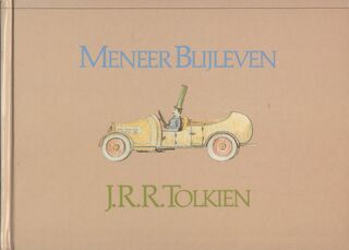 Meneer Blijleven - John Ronald Reuel Tolkien, André Abeling (ISBN 9789027471192)