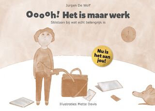 Ooooh! Het is maar werk - Jurgen De Wolf (ISBN 9789464753912)