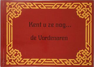 Kent u ze nog de vordenaren - Broek (ISBN 9789028831643)