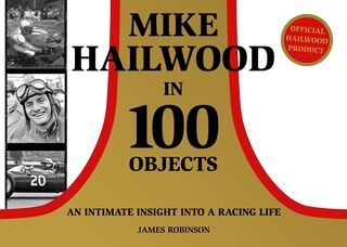 Mike Hailwood - 100 Objects - James Robinson (ISBN 9781911658894)