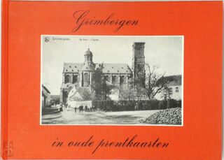 Grimbergen in oude prentkaarten - J. Lemercier, D. Dubois (ISBN 9789028826571)
