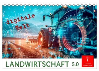 Landwirtschaft 5.0 - digitale Welt (Tischkalender 2026 DIN A5 quer), CALVENDO Monatskalender - Peter Roder (ISBN 9783457402986)