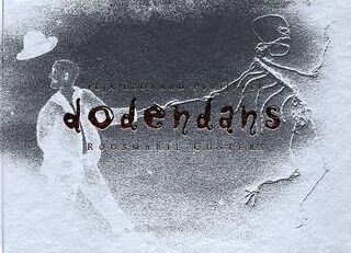Dodendans - Ilja Leonard Pfeijffer, Roosmarie Custers (ISBN 9789050480000)