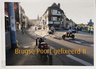 Brugse Poort gefixeerd II - (ISBN 9789090287508)